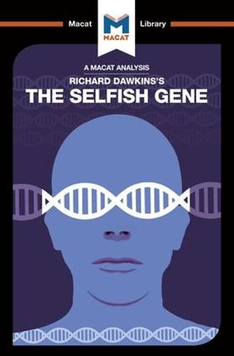 The Selfish Gene (The Macat Library)