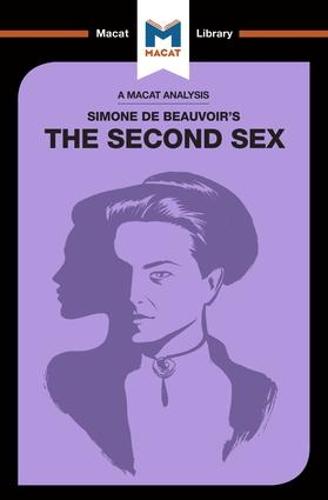 The Second Sex (The Macat Library)
