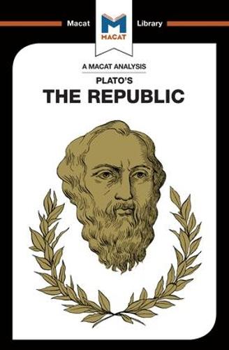The Republic (The Macat Library)