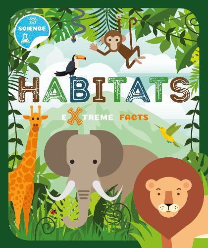 Habitats (Extreme Facts)