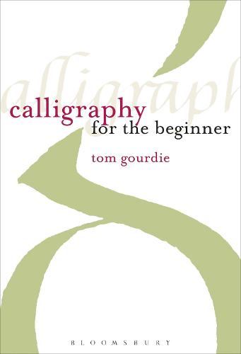 Calligraphy for the Beginner