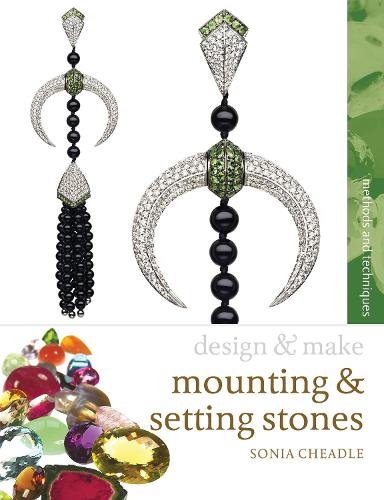 Mounting and Setting Stones (Design and Make)