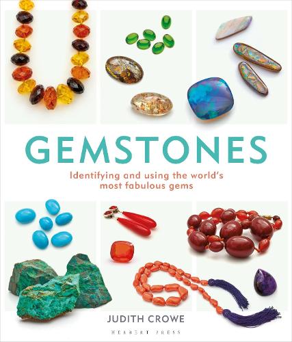 Gemstones: Identifying and using the world's most fabulous gems