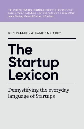 The Startup Lexicon: Demystifying the everyday language of startups