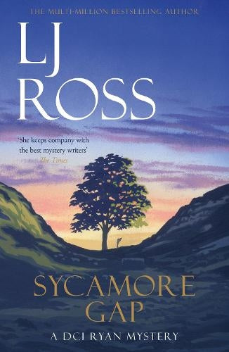 Sycamore Gap: A DCI Ryan Mystery (The DCI Ryan Mysteries)