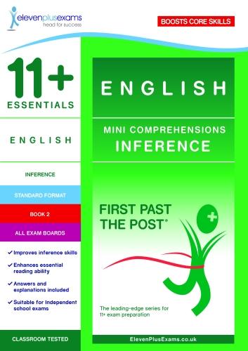 11+ Essentials English Mini Comprehensions: Inference Book 2 (First Past the Post)