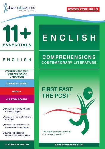 11+ English: Comprehensions Contemporary Literature Book 4 (Standard Format) (First Past the Post)