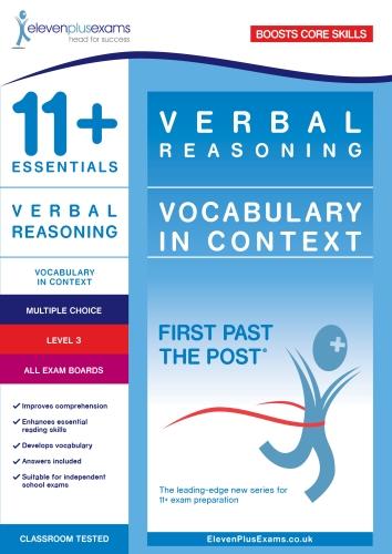 11+ Essentials Verbal Reasoning: Vocabulary in Context Level 1 (First Past the Post)