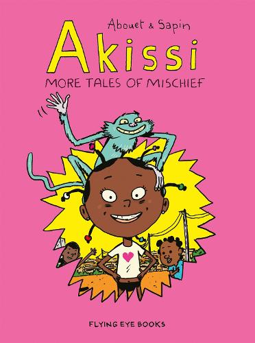 Akissi: Volume 2: More Tales of Mischief