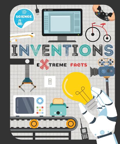 Inventions (Extreme Facts)