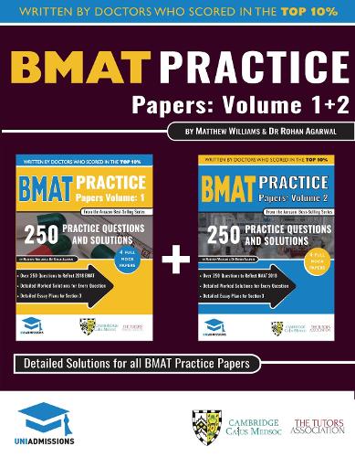 BMAT Practice Papers Volume 1 & 2: 8 Full Mock Papers, 500 Questions in the style of the BMAT, Detailed Worked Solutions for Every Question, Detailed ... 3, BioMedical Admissions Test, UniAdmissions