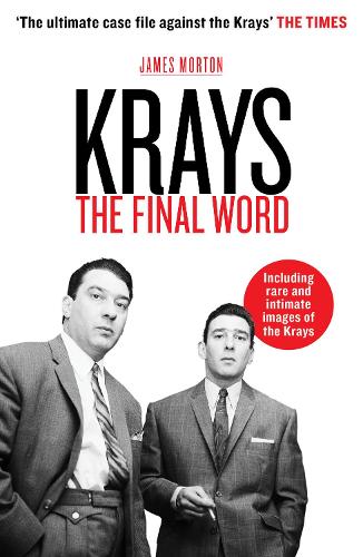Krays: The Final Word - 'the ultimate case file against the Krays' (The Times)