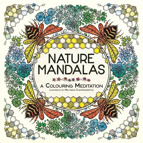 Nature Mandalas: A Colouring Meditation