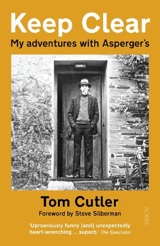 Keep Clear: my adventures with Asperger’s