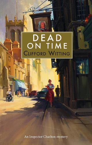 Dead on Time: 8 (The Inspector Harry Charlton)