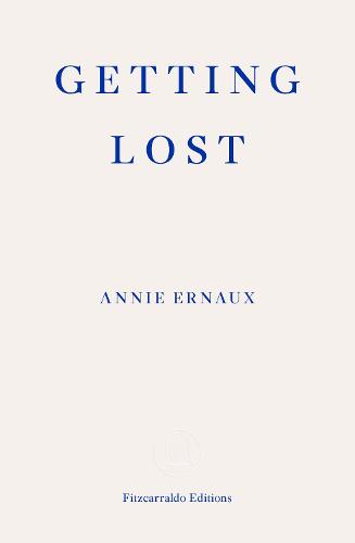 Getting Lost: Annie Ernaux