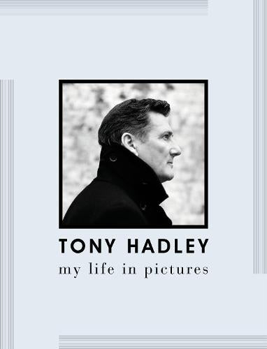 Tony Hadley: My Life in Pictures