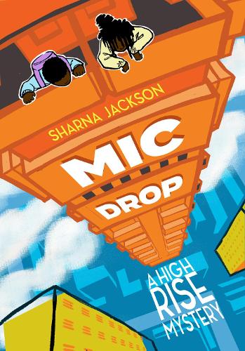 Mic Drop (A High-Rise Mystery)