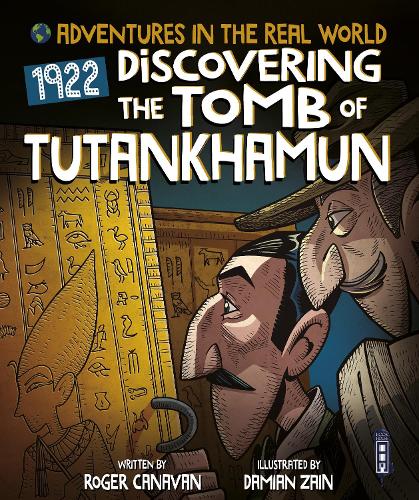 Adventures in the Real World: The Tomb of Tutankhamun