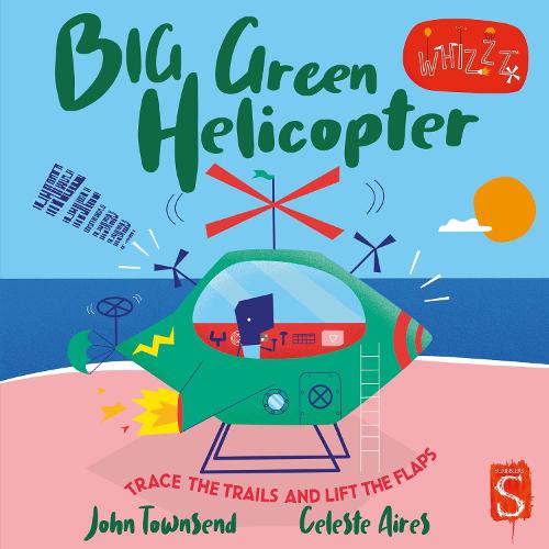 Whirrr! Big Green Helicopter (Whizzz!)