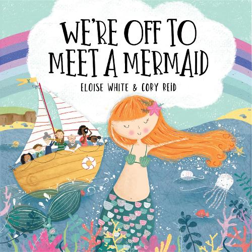 We're Off to Meet A Mermaid (We're Off To Adventures)