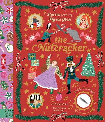 The Nutcracker: Wind and Play! (Stories from the Music Box)
