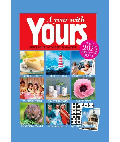 A Year with Yours - Yearbook 2022: From Your Favourite Magazine
