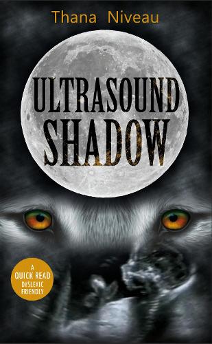 Ultrasound Shadow (Dyslexic Friendly Quick Read)