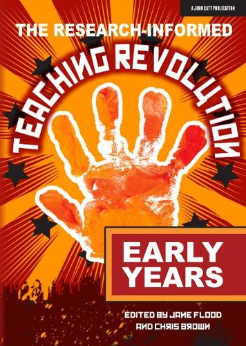 The Research-informed Teaching Revolution – Early Years