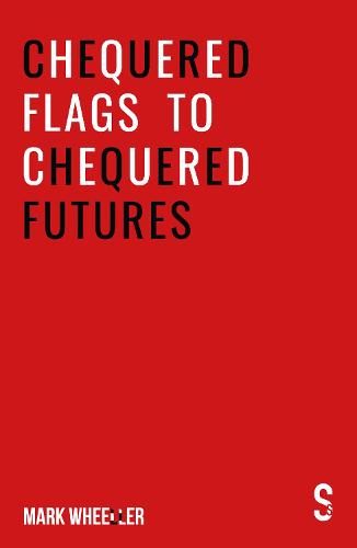 Chequered Flags to Chequered Futures: New revised and updated 2020 version