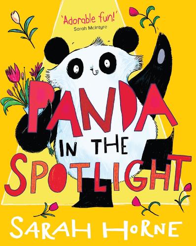 Panda in the Spotlight: a heart-warming, middle-grade adventure for fans of Paddington Bear and Mary Poppins!
