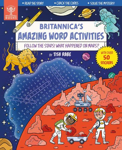 Britannica's Amazing Word Activities: Follow the Stars! What Happened on Mars?: 2