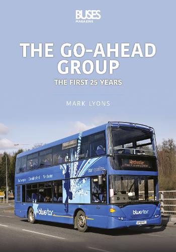 The Go-Ahead Group: The First 25 Years (Britain's Buses, 5)