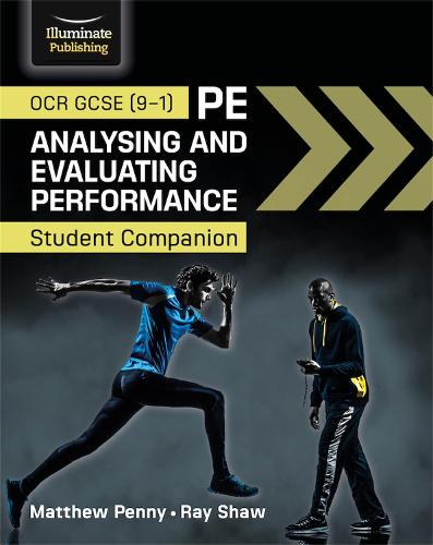 OCR GCSE (9-1) PE Analysing and Evaluating Performance: Student Companion