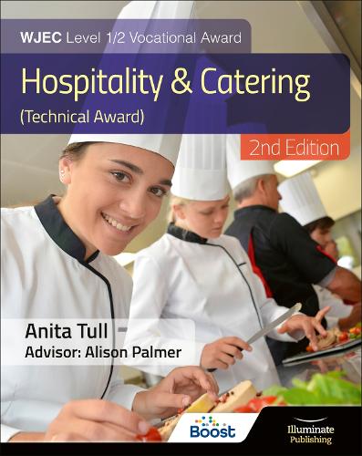 WJEC Vocational Award Hospitality and Catering Level 1/2 (Technical Award) 2nd Edition Student Book