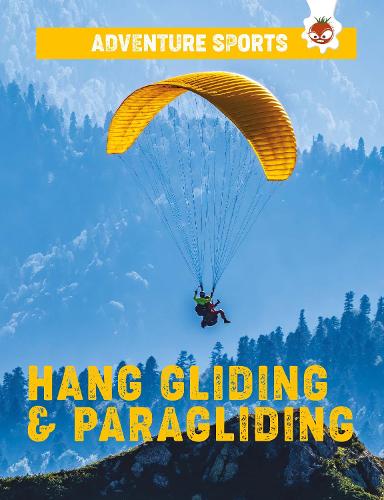 Hang-Gliding and Paragliding - Adventure Sports