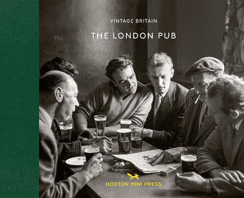 The London Pub 1900-1960