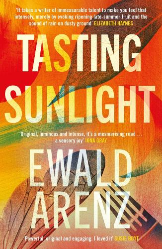 Tasting Sunlight: The breakout bestseller that everyone is talking about