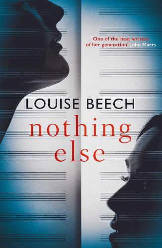 Nothing Else: The exquisitely moving novel that EVERYONE is talking about�