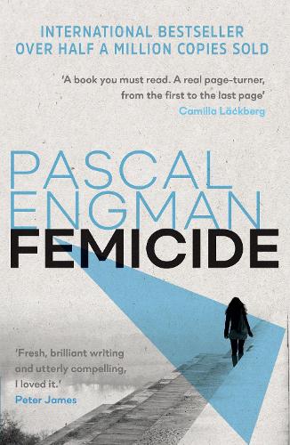 Femicide: the shocking new Scandinavian thriller (Vanessa Frank, 1)