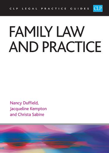 Family Law and Practice 2023: Legal Practice Course Guides (LPC)