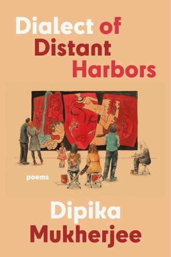 Dialect of Distant Harbors (Notable Voices Series)