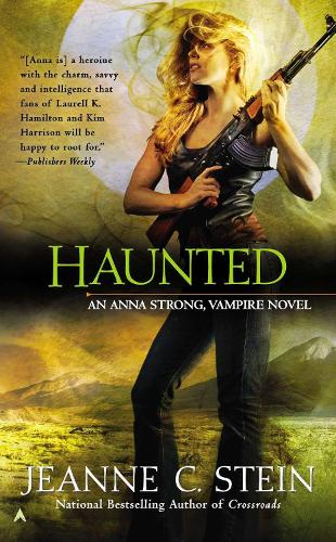 Haunted (Anna Strong, Vampire Novels)