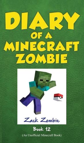 Diary of a Minecraft Zombie Book 12: Pixelmon Gone! (12)