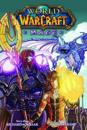 World of Warcraft: Mage: Blizzard Legends