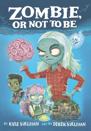 Zombie, Or Not to Be: 2 (Hazy Fables (2))