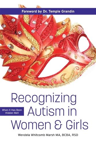 Recognizing Autism in Women and Girls: Opening Doors to Success