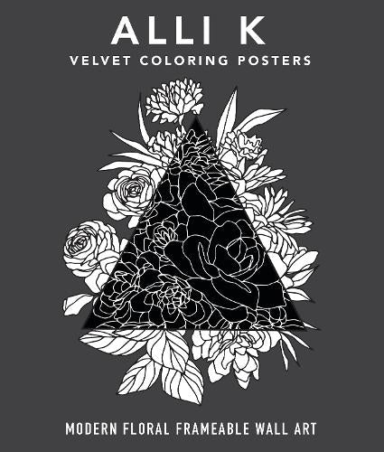 Velvet Coloring Posters: A Box Set of Frameable Wall Art