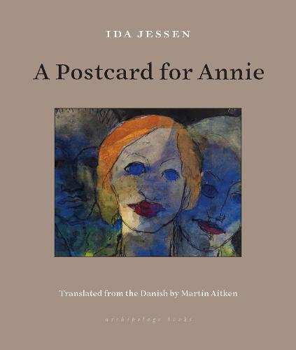 Postcard for Annie, A: Your Complete Guide to a Positive Hypnobirthing Experience