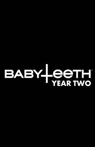 BABYTEETH: YEAR TWO HC: Cradle and Grave